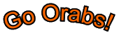 Go Orabs!